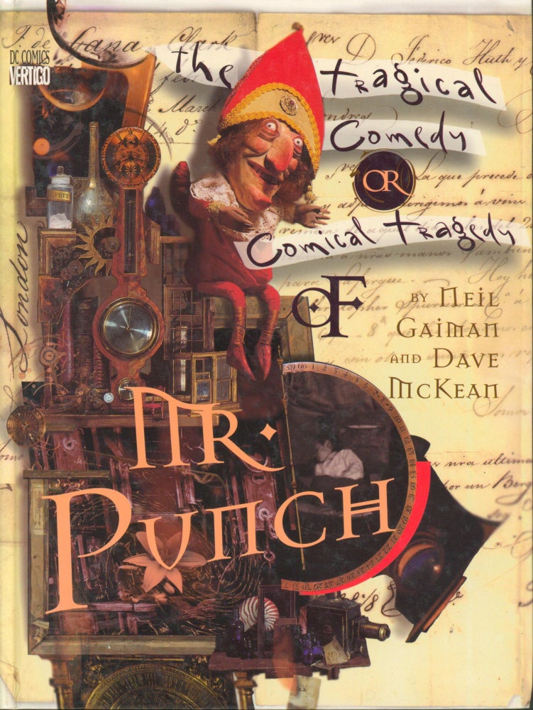Item #7719 The Tragical Comedy or Comical Tragedy of Mr. Punch. Neil Gaiman.